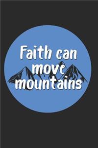 Faith Can Move Mountains