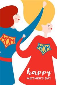 Happy Mother's Day