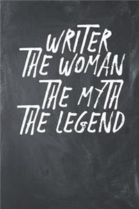 Writer The Woman The Myth The Legend