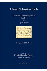 J. S. Bach The Well-Tempered Clavier Book I in Open Score