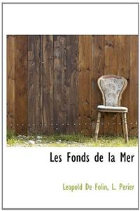 Les Fonds de La Mer