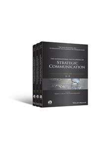 International Encyclopedia of Strategic Communication, 3 Volume Set