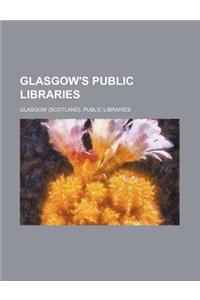 Glasgow's Public Libraries