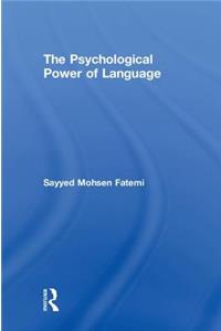 The Psychological Power of Language