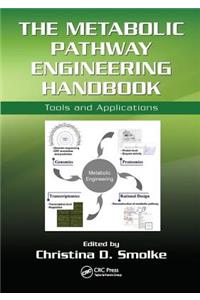 The Metabolic Pathway Engineering Handbook