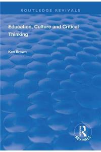 Education, Culture and Critical Thinking