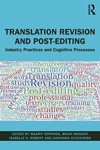 Translation Revision and Post-editing