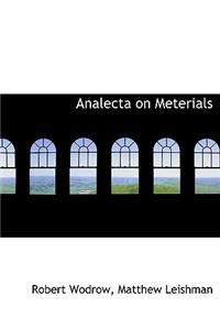 Analecta on Meterials