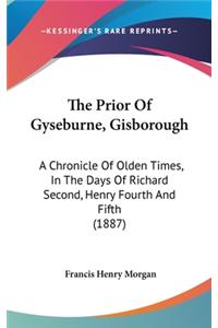 The Prior Of Gyseburne, Gisborough