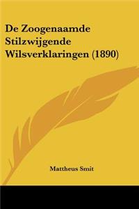 De Zoogenaamde Stilzwijgende Wilsverklaringen (1890)