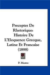 Preceptes de Rhetorique