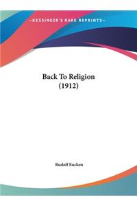 Back to Religion (1912)
