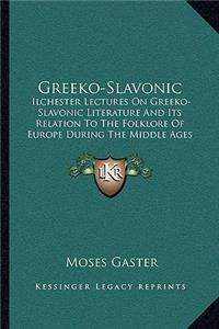 Greeko-Slavonic