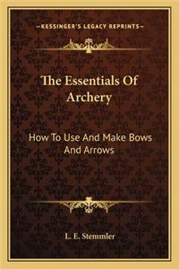 Essentials Of Archery