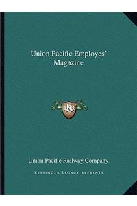 Union Pacific Employes' Magazine