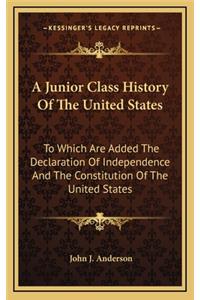 A Junior Class History Of The United States