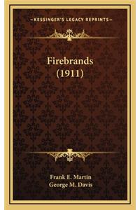 Firebrands (1911)