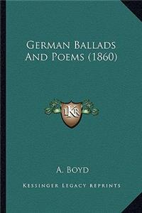 German Ballads and Poems (1860)