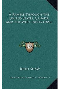 A Ramble Through the United States, Canada, and the West Indies (1856)