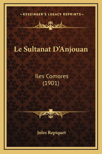 Le Sultanat D'Anjouan