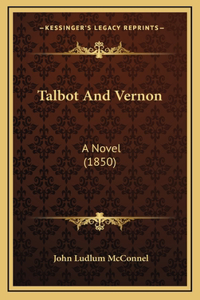 Talbot and Vernon