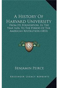 A History of Harvard University