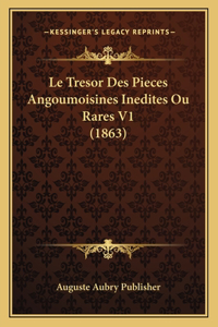 Tresor Des Pieces Angoumoisines Inedites Ou Rares V1 (1863)