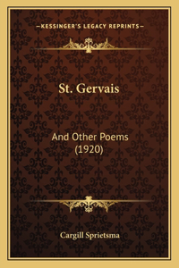 St. Gervais: And Other Poems (1920)