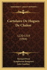Cartulaire de Hugues de Chalon