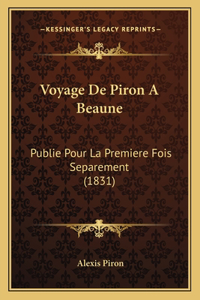 Voyage de Piron a Beaune