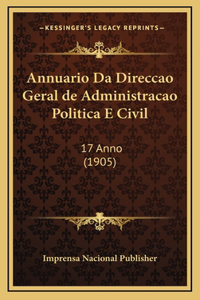 Annuario Da Direccao Geral de Administracao Politica E Civil