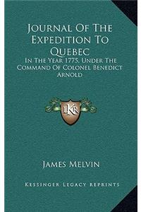 Journal of the Expedition to Quebec