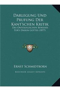 Darlegung Und Prufung Der Kant'schen Kritik