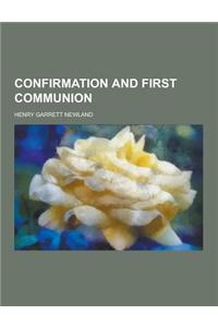 Confirmation and First Communion