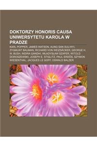 Doktorzy Honoris Causa Uniwersytetu Karola W Pradze