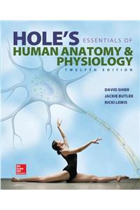 Combo: Hole's Essentials of Human Anatomy & Physiology with Student Study Guide