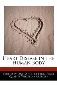 Heart Disease in the Human Body