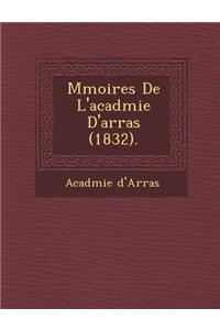 M Moires de L'Acad Mie D'Arras (1832).