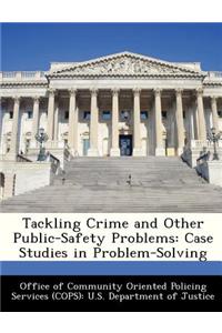 Tackling Crime and Other Public-Safety Problems
