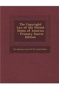 The Copyright Law of the United States of America