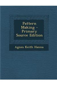 Pattern Making