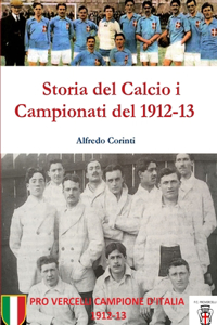 Storia del Calcio i Campionati del 1912-13