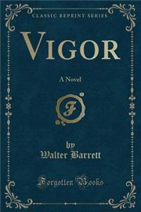 Vigor