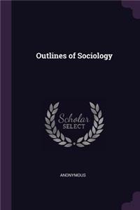 Outlines of Sociology