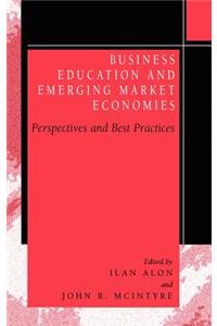 Business Education in Emerging Market Economies