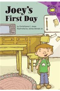 Joey's First Day