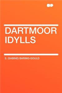 Dartmoor Idylls