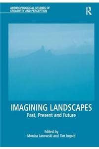 Imagining Landscapes