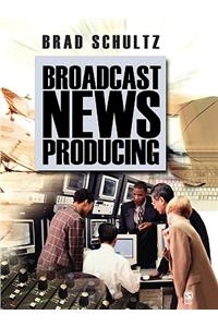 Broadcast News Producing