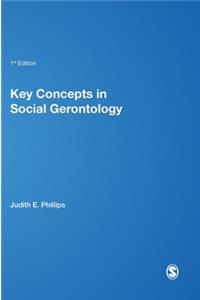 Key Concepts in Social Gerontology